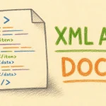 Hand-drawn XML API Documentation tutorial illustration with angle brackets, document pages, API endpoint nodes icons