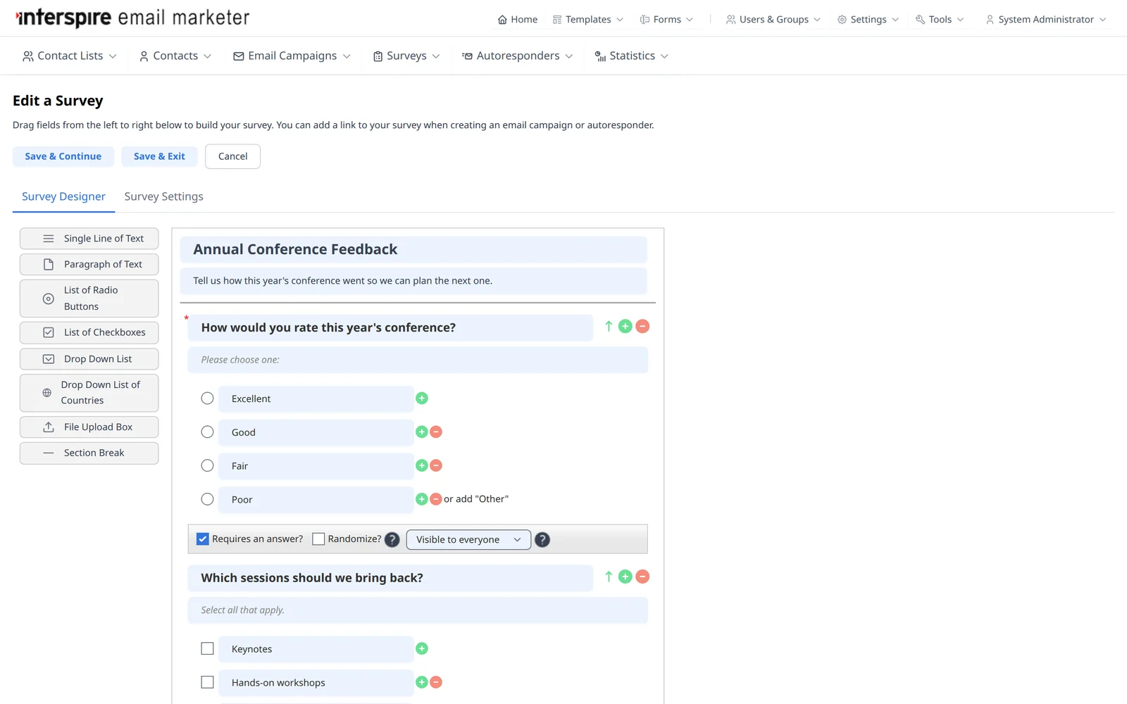 Survey builder with an annual conference feedback survey
